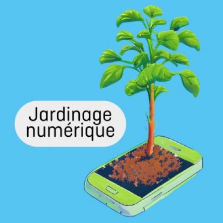 Jardinage Numérique