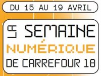 Semaine numérique de Carrefour 18 du 15 au 19 avril 2024